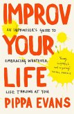 Improv Your Life (eBook, ePUB)