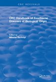 CRC Handbook of Foodborne Diseases of Biological Origin (eBook, ePUB)