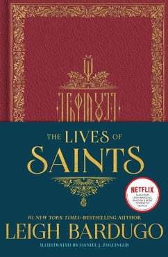 The Lives of Saints: as seen in the Netflix original series, Shadow and Bone (eBook, ePUB) - Bardugo, Leigh