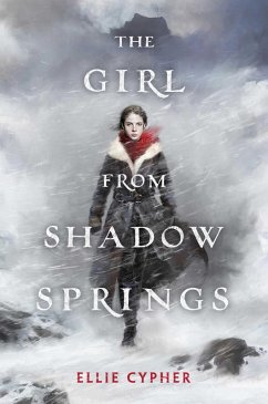 The Girl from Shadow Springs (eBook, ePUB) - Cypher, Ellie
