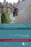 Preventive Conservation - From Climate and Damage Monitoring to a Systemic and Integrated Approach (eBook, ePUB)