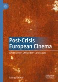 Post-Crisis European Cinema (eBook, PDF)