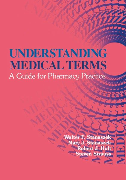 Understanding Medical Terms (eBook, ePUB) Understanding Medical Terms (eBook, ePUB)