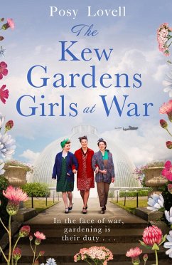 The Kew Gardens Girls at War (eBook, ePUB) - Lovell, Posy