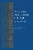The Use and Abuse of Art (eBook, ePUB) The Use and Abuse of Art (eBook, ePUB)
