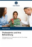 Thalassämie und ihre Behandlung