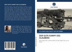 DER GUTE KAMPF DES GLAUBENS - Mulowayi Wa Kayumba, Sylvanus