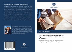 Das kritische Problem des Wissens - Wazlawick, Patrícia