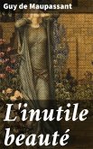 L'inutile beauté (eBook, ePUB)