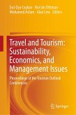 Travel and Tourism: Sustainability, Economics, and Management Issues (eBook, PDF)