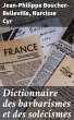 Dictionnaire des barbarismes et des... - Bild 1