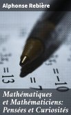 Mathématiques et Mathématiciens: Pensées et Curiosités (eBook, ePUB)