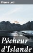Pêcheur d'Islande (eBook, ePUB) - Bild 1