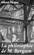 La philosophie de M. Bergson (eBook,... - Bild 1