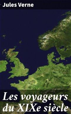 Cover Les voyageurs du XIXe siècle (eBook, ePUB)