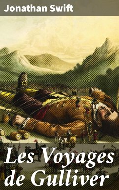 Les Voyages de Gulliver (eBook, ePUB) - Swift, Jonathan