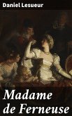 Madame de Ferneuse (eBook, ePUB)