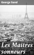 Les Maîtres sonneurs (eBook, ePUB) - Bild 1