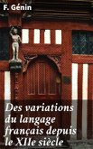 Des variations du langage français depuis le XIIe siècle (eBook, ePUB)