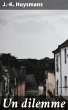 Un dilemme (eBook, ePUB) - Bild 1