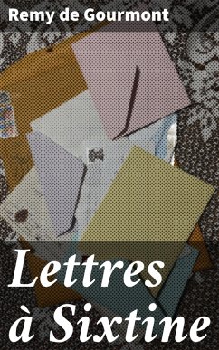 Lettres à Sixtine (eBook, ePUB) Cover Lettres à Sixtine (eBook, ePUB)