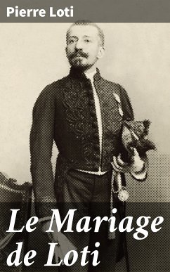 Le Mariage de Loti (eBook, ePUB) - Loti, Pierre