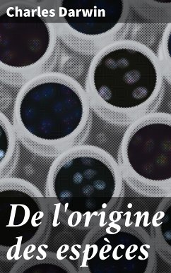 De l'origine des espèces (eBook, ePUB) - Darwin, Charles