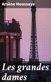 Les grandes dames (eBook, ePUB)