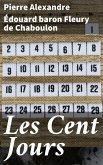 Les Cent Jours (eBook, ePUB)
