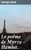 Le poëme de Myrza - Hamlet (eBook, ePUB)