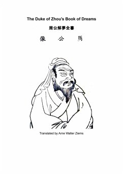The Duke of Zhou`s Book of Dreams - Zhou Wen Gong, Dan