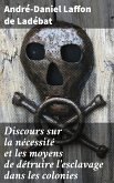 Discours sur la nécessité et les moyens de détruire l'esclavage dans les colonies (eBook, ePUB)