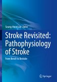 Stroke Revisited: Pathophysiology of Stroke (eBook, PDF)