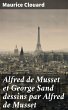 Alfred de Musset et George Sand dessins... - Bild 1