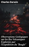 Observations Géologiques sur les Îles Volcaniques Explorées par l'Expédition du "Beagle" (eBook, ePUB)