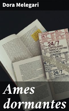 Ames dormantes (eBook, ePUB) - Melegari, Dora