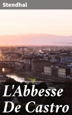 L'Abbesse De Castro (eBook, ePUB) - Stendhal