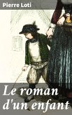 Le roman d'un enfant (eBook, ePUB)