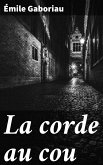 La corde au cou (eBook, ePUB)