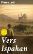 Vers Ispahan (eBook, ePUB) - Bild 1