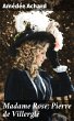 Madame Rose; Pierre de Villerglé... - Bild 1