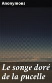 Le songe doré de la pucelle (eBook, ePUB)