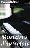 Musiciens d'autrefois (eBook, ePUB)