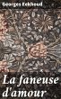 La faneuse d'amour (eBook, ePUB) - Bild 1