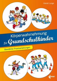 Körperwahrnehmung für Grundschulkinder - Lange, Harald