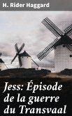 Jess: Épisode de la guerre du Transvaal (eBook, ePUB)