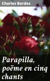 Parapilla, poëme en cinq chants (eBook, ePUB)