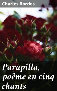 Cover Parapilla, poëme en cinq chants (eBook, ePUB)