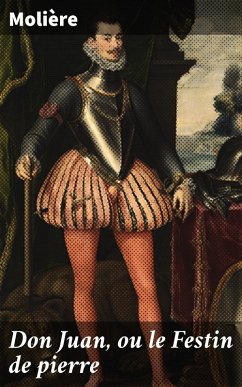 Don Juan, ou le Festin de pierre (eBook, ePUB) - Molière