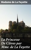 La Princesse De Clèves par Mme de La Fayette (eBook, ePUB)